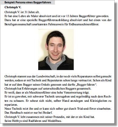 Persona in der Technischen Dokumentation Beispiel Persona eines Baggerfahrers. Aus dem Buch Dietrich Juhl, Technische Dokumentation